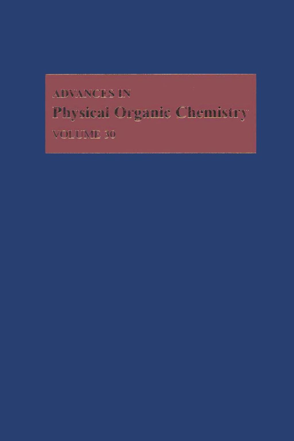 Advances in Physical Organic Chemistry  â€“ PDF/EPUB Version Downloadable