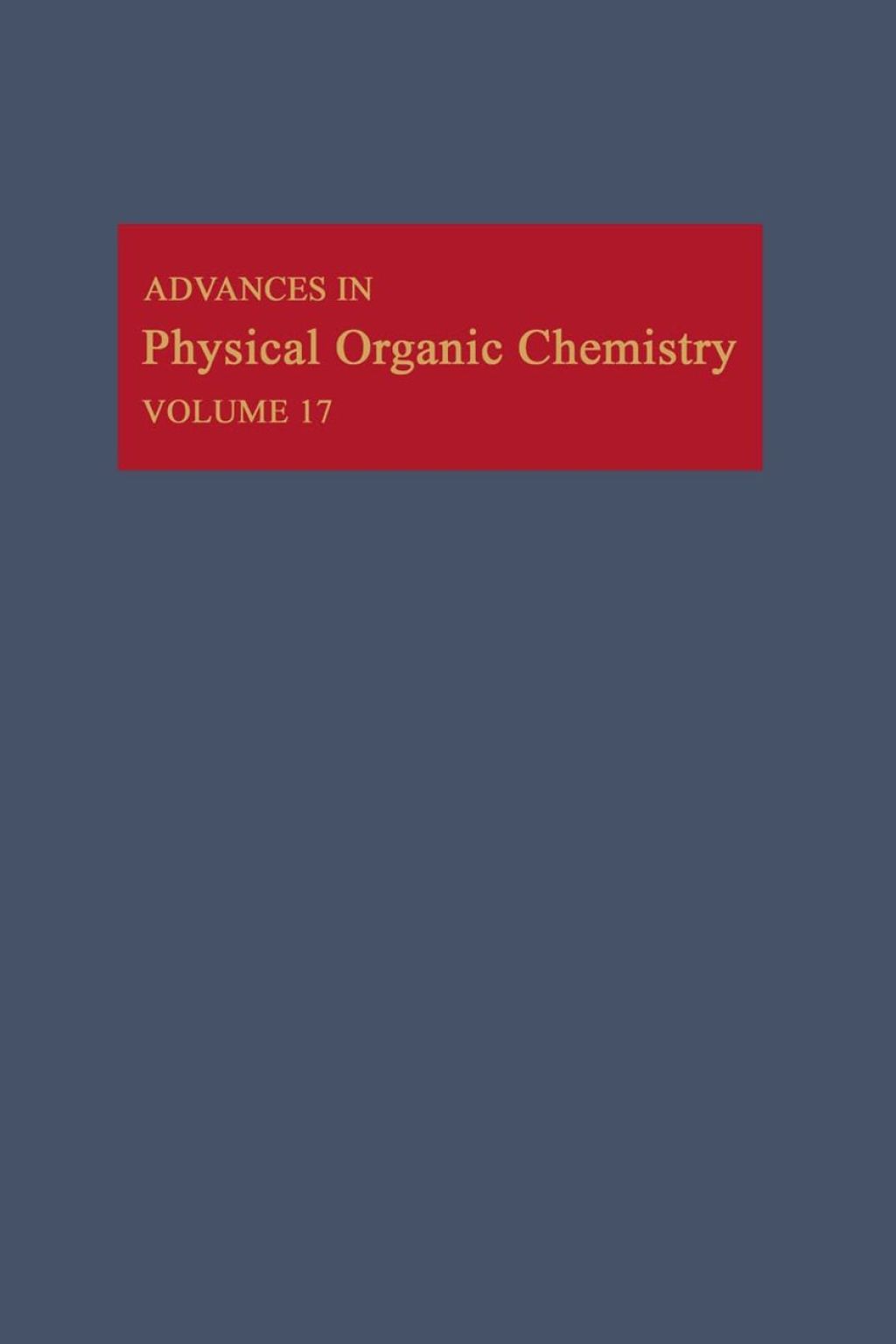 Advances in Physical Organic Chemistry  â€“ PDF/EPUB Version Downloadable