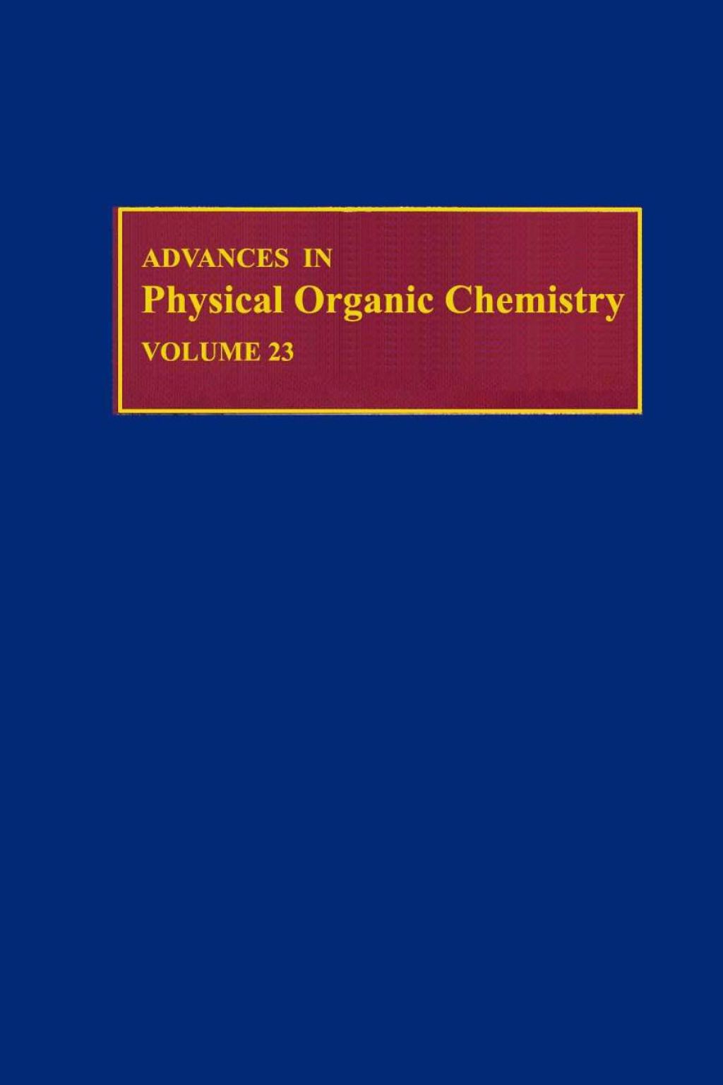 Advances in Physical Organic Chemistry APL  â€“ PDF/EPUB Version Downloadable