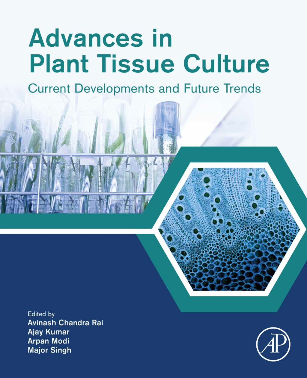 Advances in Plant Tissue Culture Current Developments and Future Trends â€“ PDF/EPUB Version Downloadable