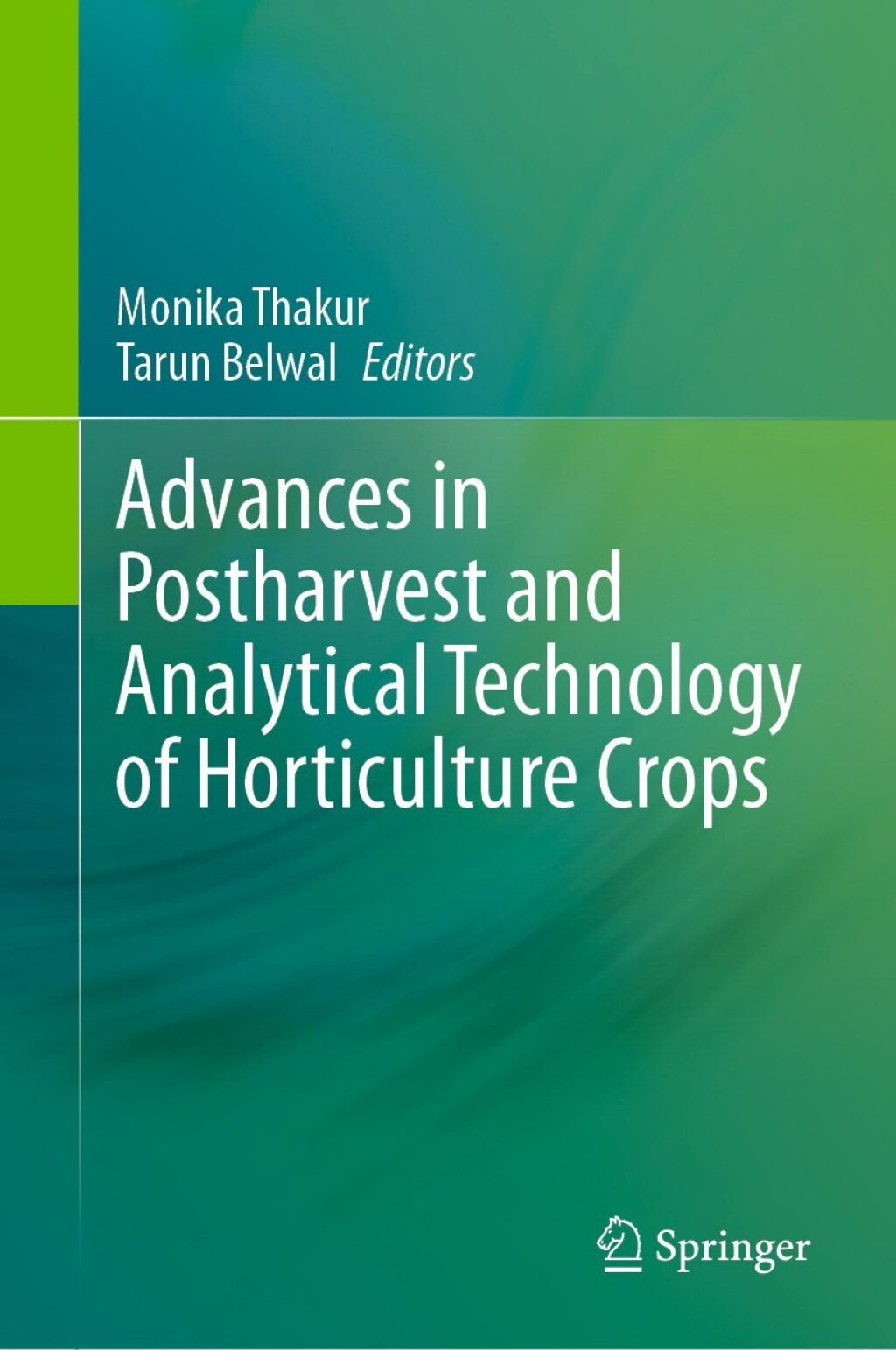 Advances in Postharvest and Analytical Technology of Horticulture Crops â€“ PDF/EPUB Version Downloadable