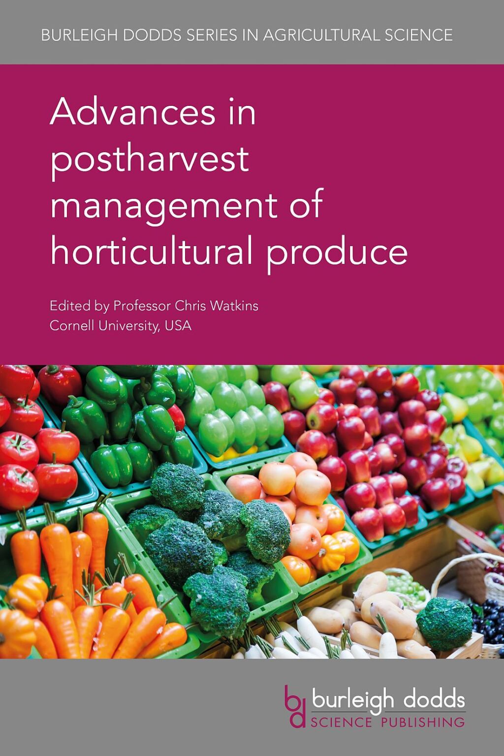 Advances in postharvest management of horticultural produce 1st Edition â€“ PDF/EPUB Version Downloadable