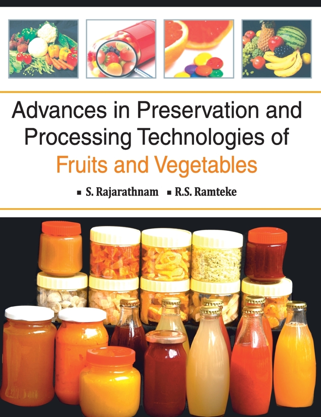Advances in Preservation and Processing Technologies of Fruits and Vegetables â€“ PDF/EPUB Version Downloadable