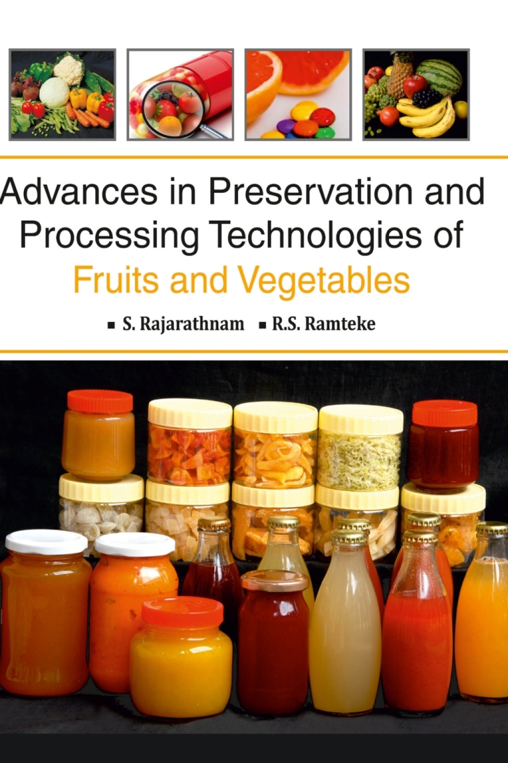 Advances in Preservation and Processing Technologies of Fruits and Vegetables 1st Edition â€“ PDF/EPUB Version Downloadable
