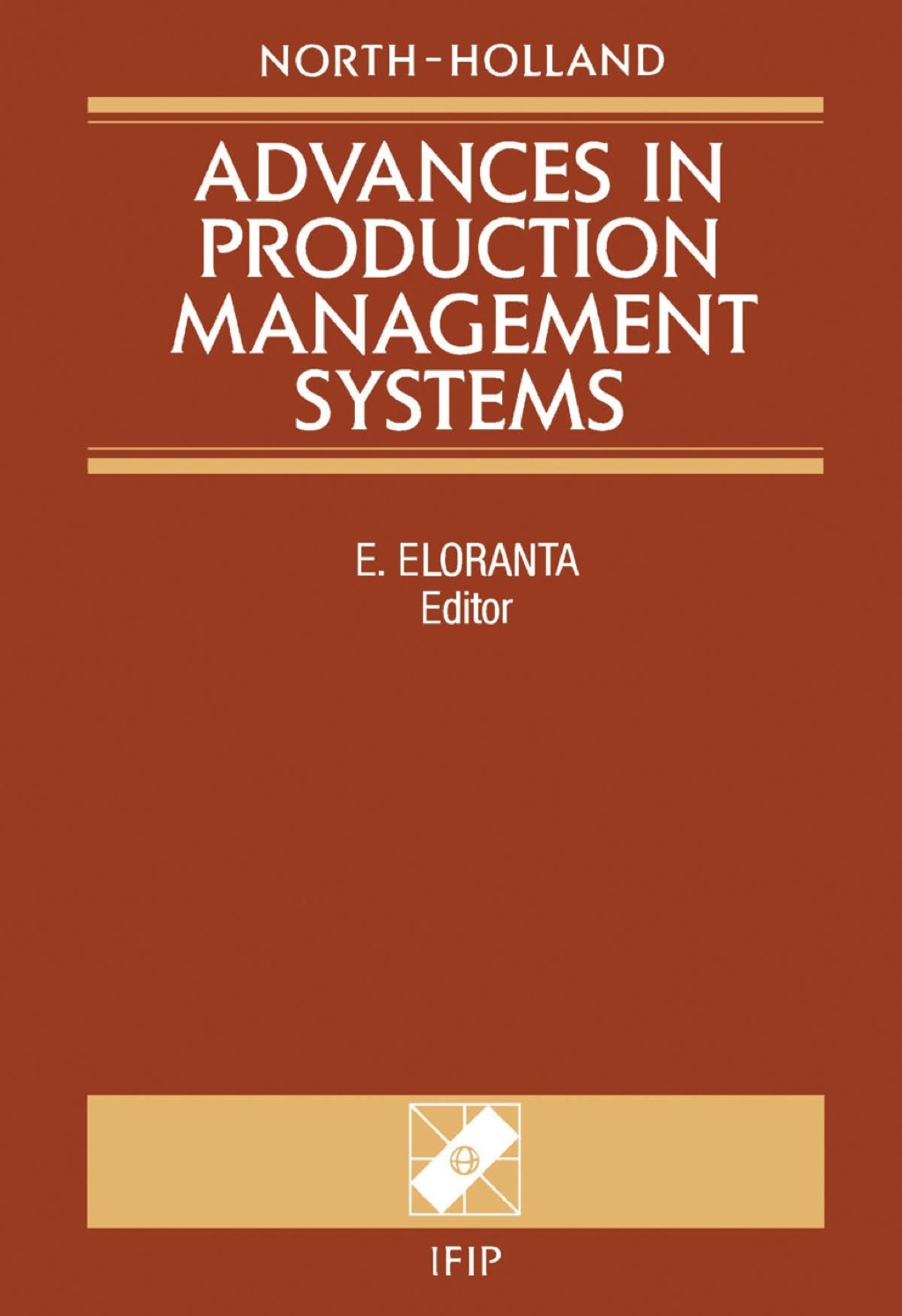 Advances in Production Management Systems 1st Edition â€“ PDF/EPUB Version Downloadable