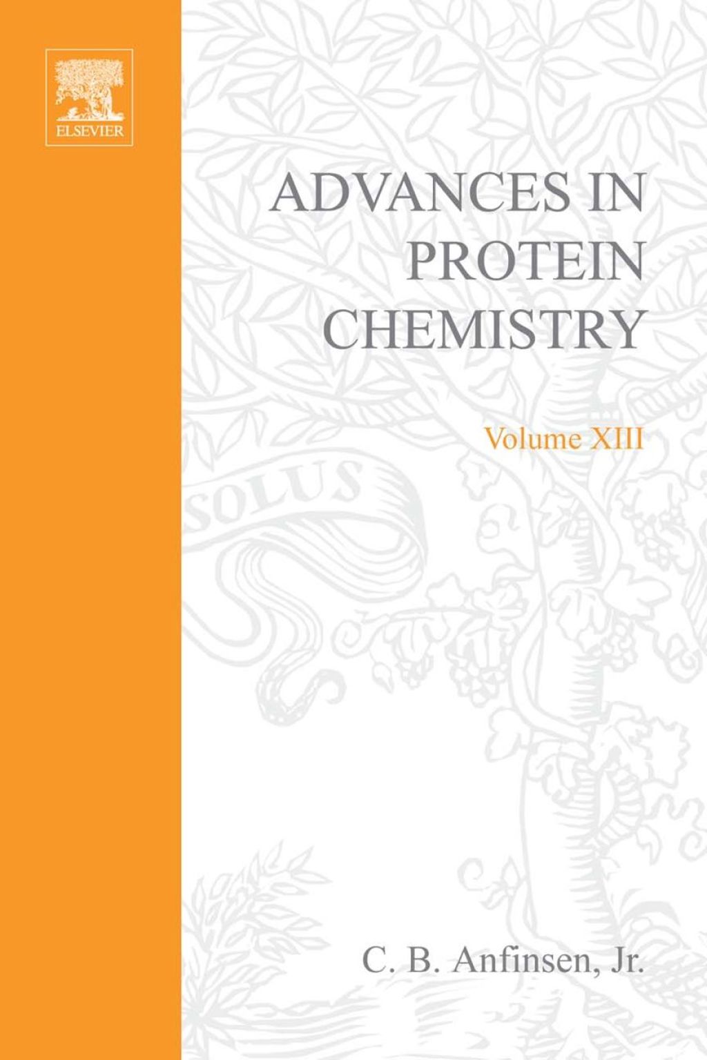ADVANCES IN PROTEIN CHEMISTRY VOL 13  â€“ PDF/EPUB Version Downloadable
