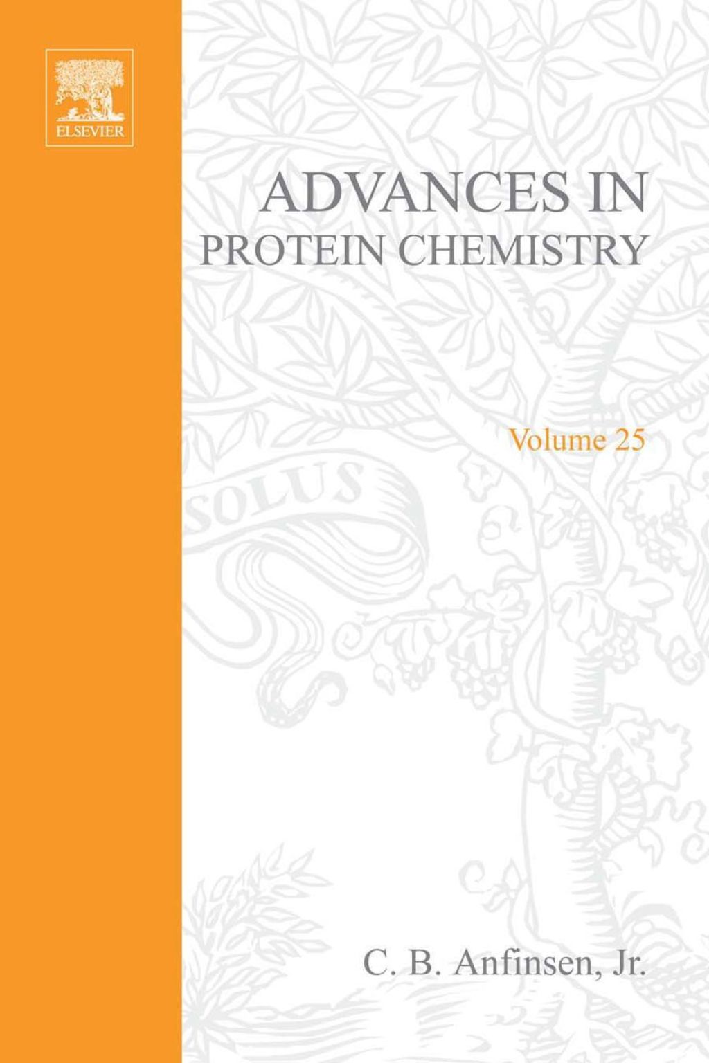 ADVANCES IN PROTEIN CHEMISTRY VOL 25  â€“ PDF/EPUB Version Downloadable