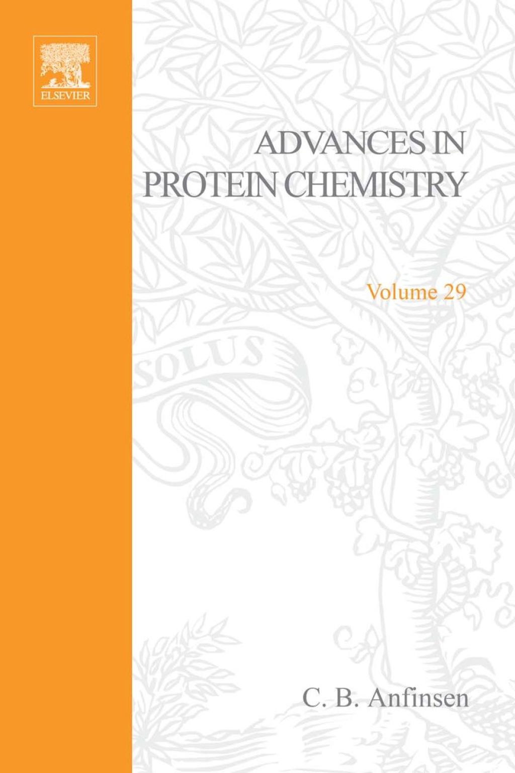 ADVANCES IN PROTEIN CHEMISTRY VOL 29  â€“ PDF/EPUB Version Downloadable