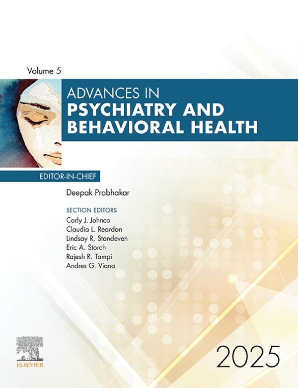 Advances in Psychiatry and Behavioral Health, Volume 5 â€“ PDF/EPUB Version Downloadable