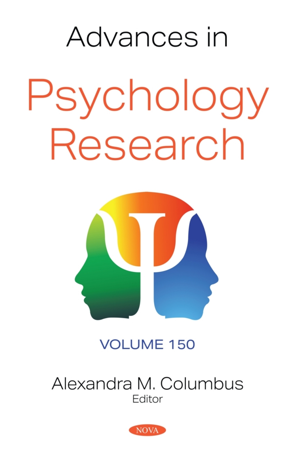 Advances in Psychology Research. Volume 150 â€“ PDF/EPUB Version Downloadable