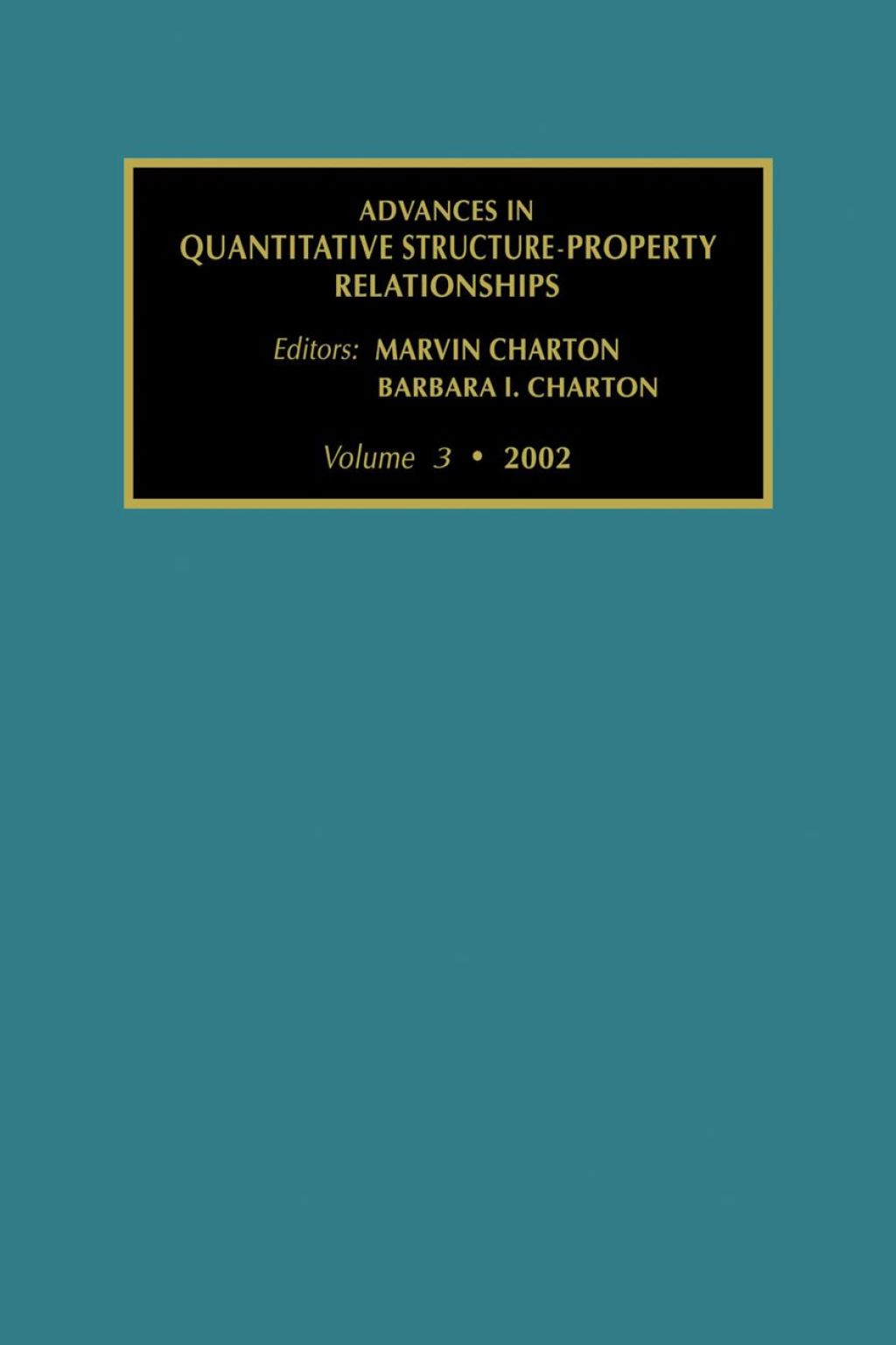 Advances in Quantative Structure - Property Relationships â€“ PDF/EPUB Version Downloadable