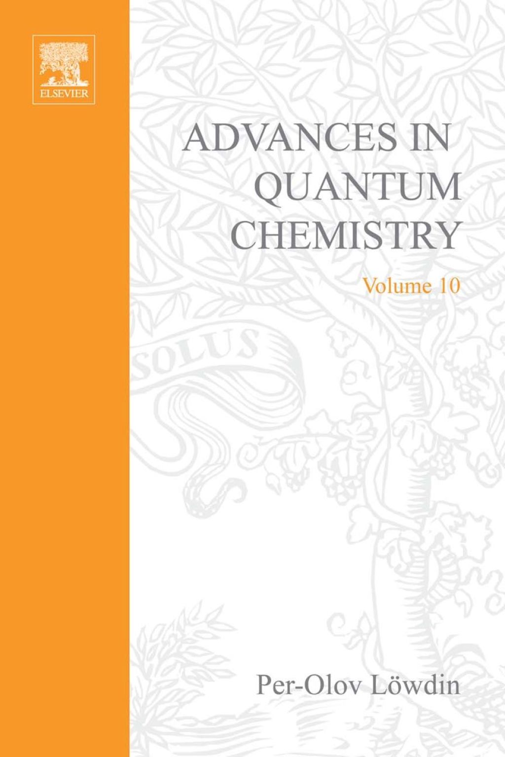 ADVANCES IN QUANTUM CHEMISTRY VOL 10  â€“ PDF/EPUB Version Downloadable