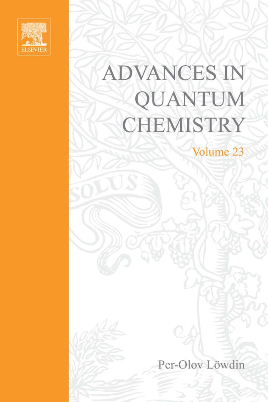 ADVANCES IN QUANTUM CHEMISTRY VOL 23  â€“ PDF/EPUB Version Downloadable