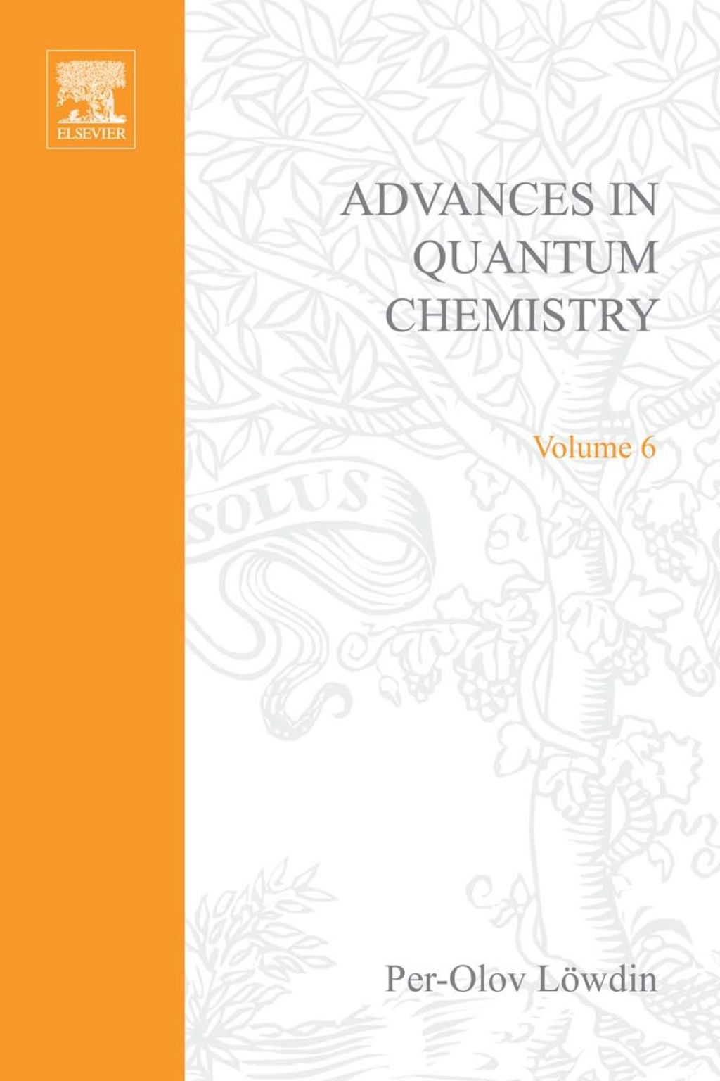 ADVANCES IN QUANTUM CHEMISTRY VOL 6  â€“ PDF/EPUB Version Downloadable