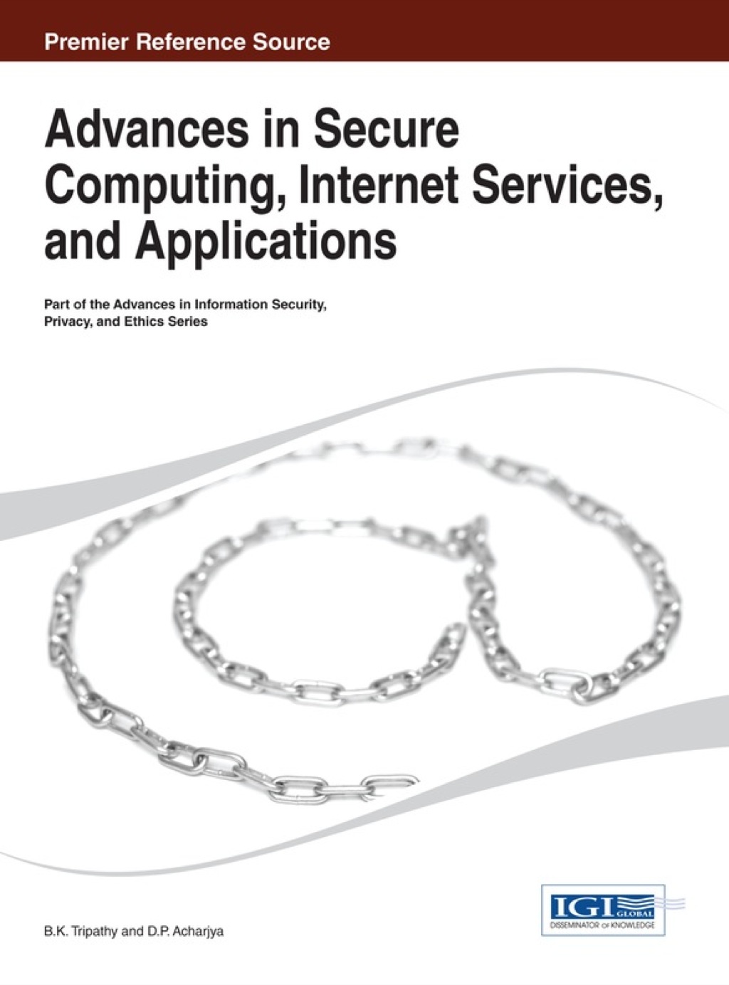 Advances in Secure Computing, Internet Services, and Applications 1st Edition â€“ PDF/EPUB Version Downloadable