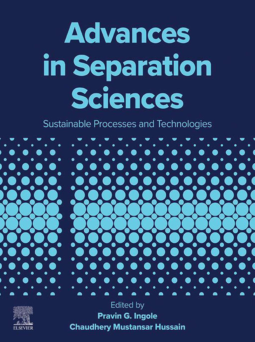 Advances in Separation Sciences Sustainable Processes and Technologies â€“ PDF/EPUB Version Downloadable