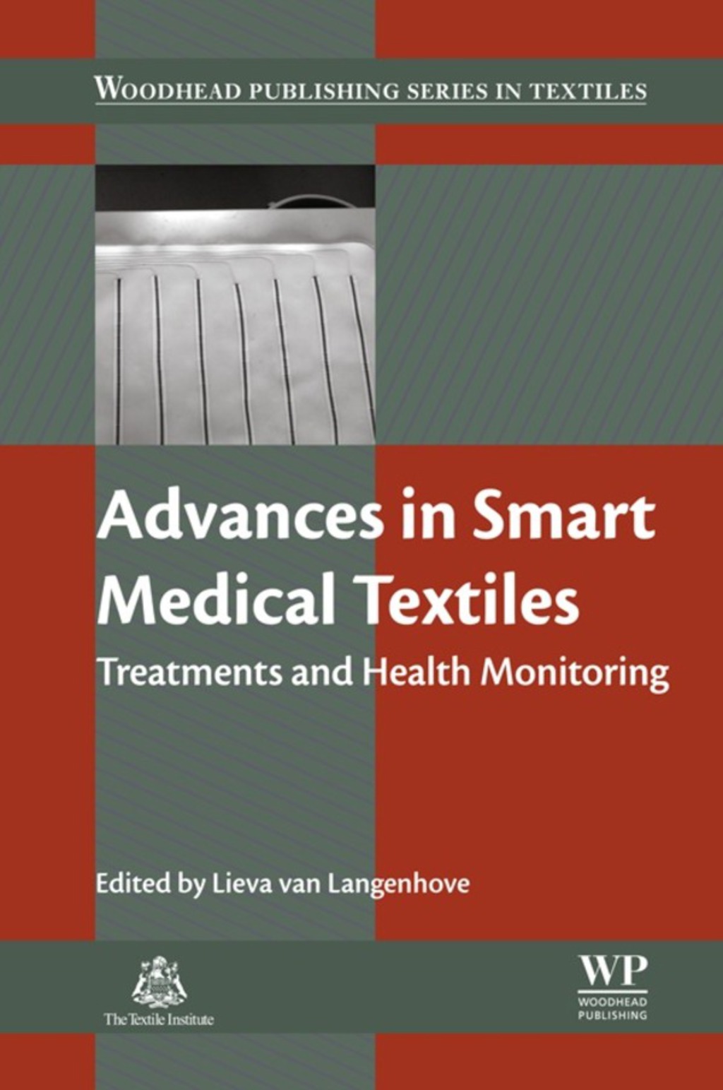 Advances in Smart Medical Textiles: Treatments and Health Monitoring â€“ PDF/EPUB Version Downloadable