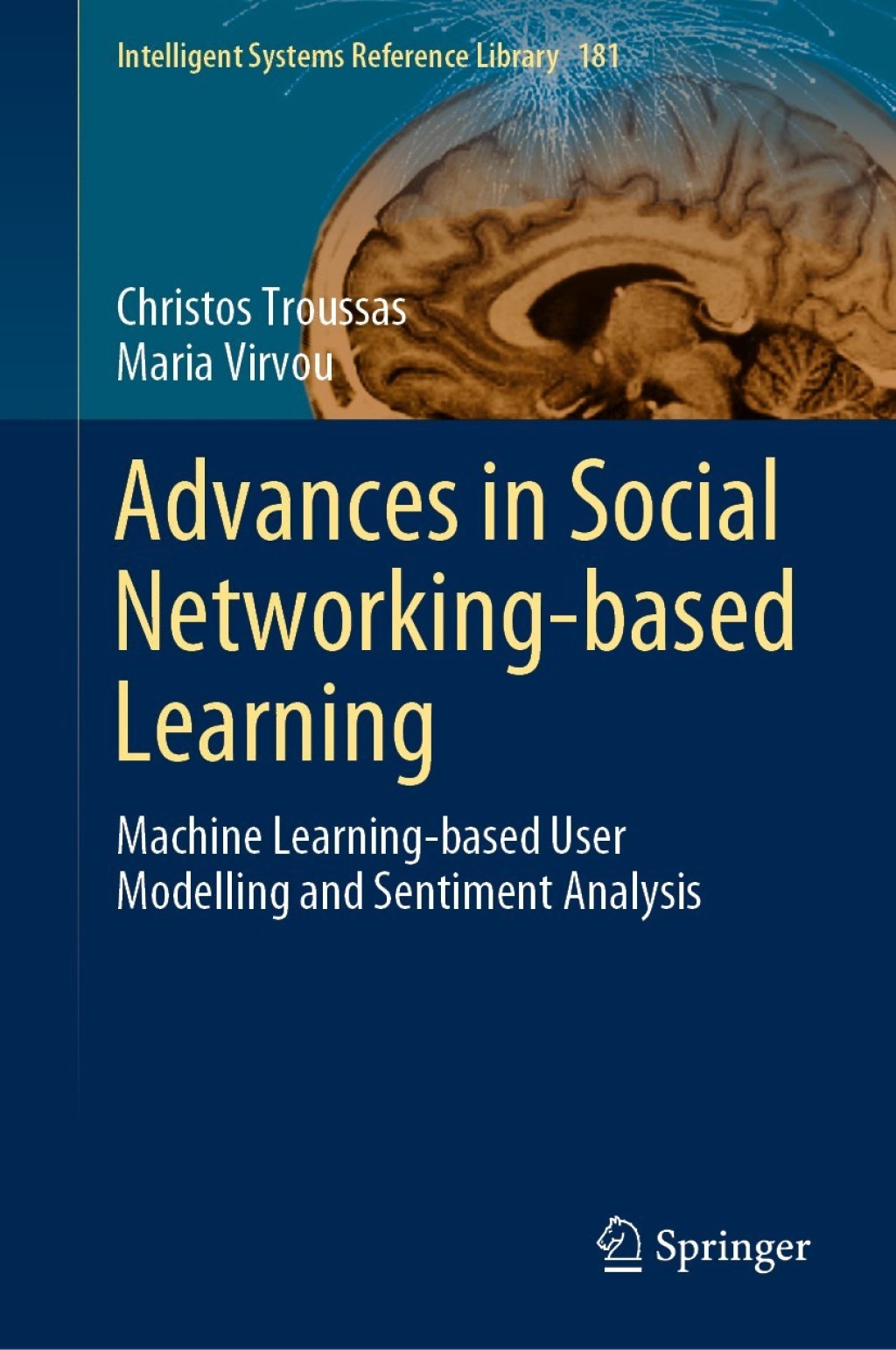 Advances in Social Networking-based Learning Machine Learning-based User Modelling and Sentiment Analysis â€“ PDF/EPUB Version Downloadable