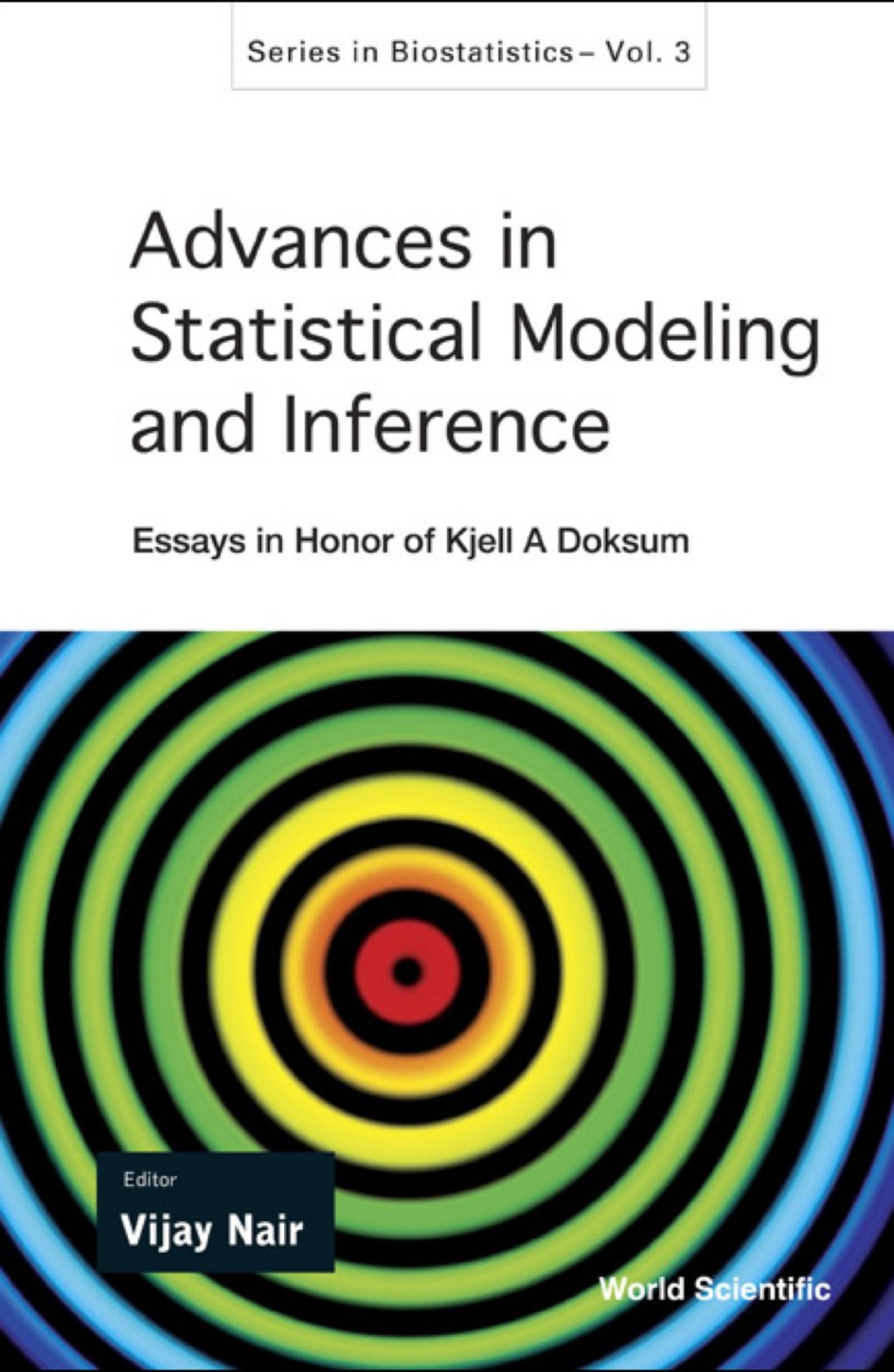 Advances In Statistical Modeling And Inference: Essays In Honor Of Kjell A Doksum â€“ PDF/EPUB Version Downloadable