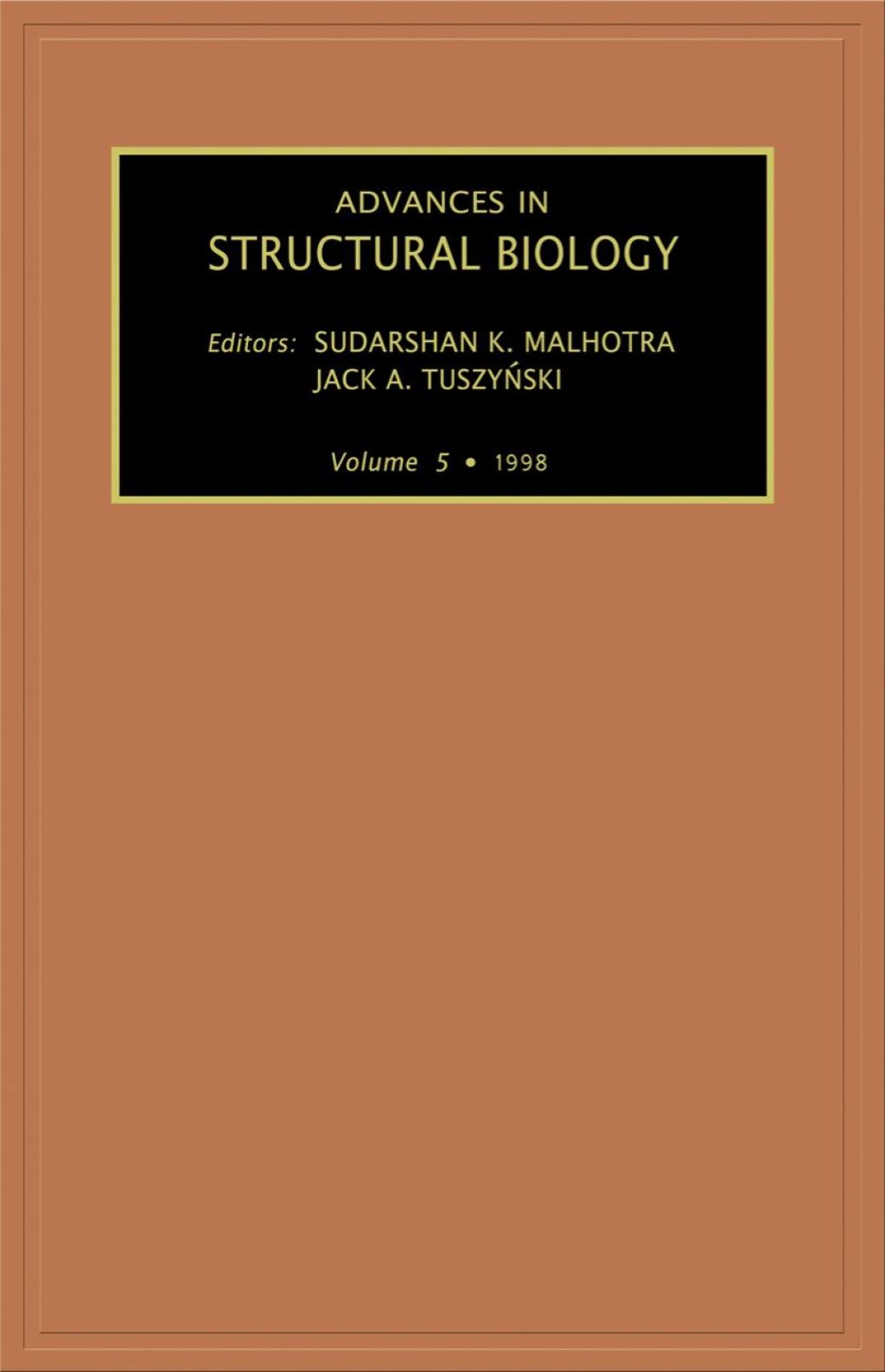 Advances in Structural Biology, Volume 5 â€“ PDF/EPUB Version Downloadable