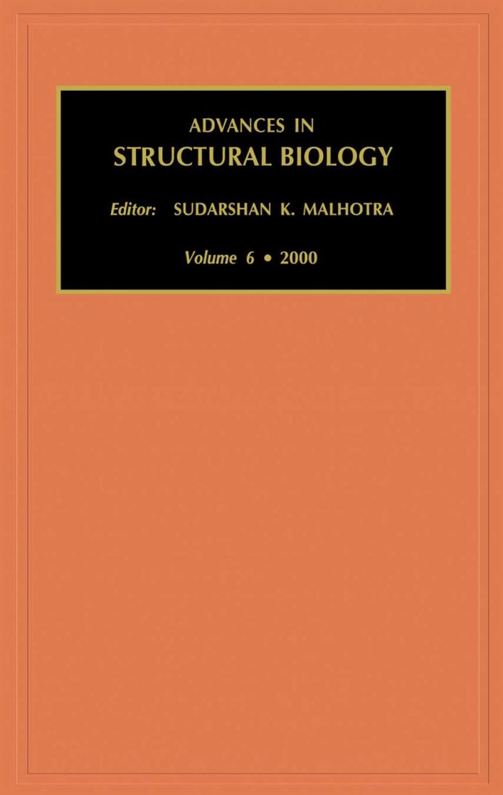 Advances in Structural Biology, Volume 6 â€“ PDF/EPUB Version Downloadable