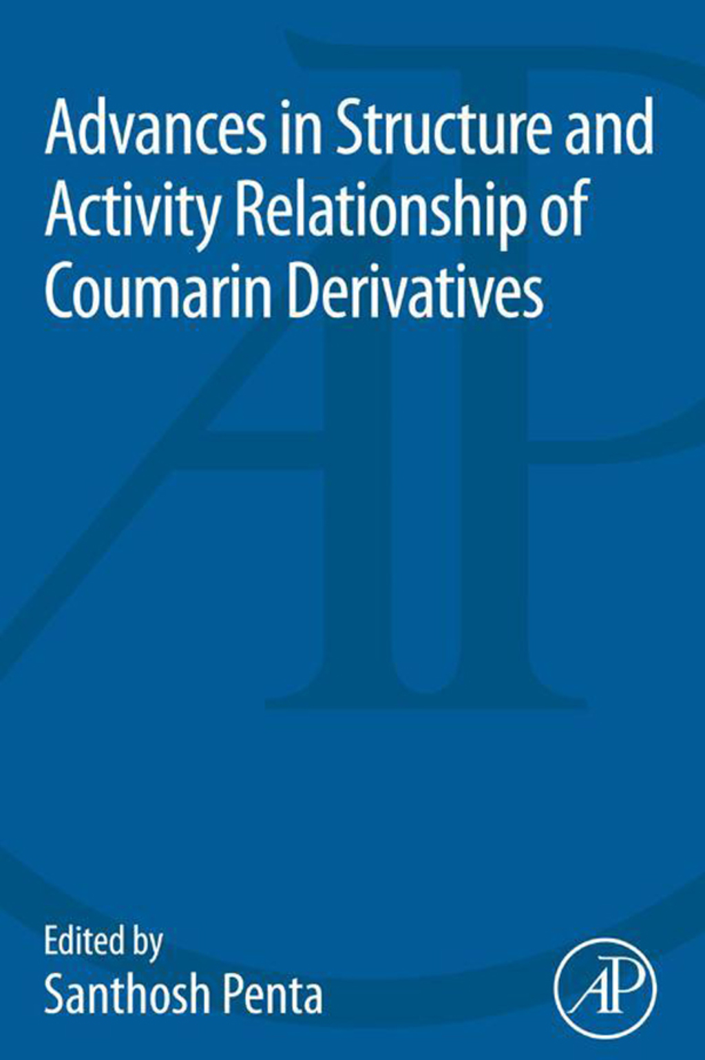 Advances in Structure and Activity Relationship of Coumarin Derivatives  â€“ PDF/EPUB Version Downloadable