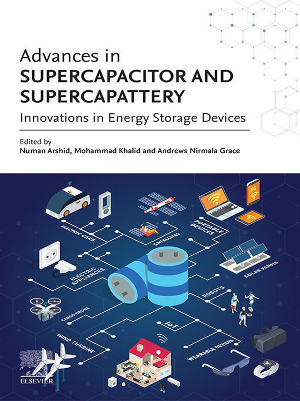 Advances in Supercapacitor and Supercapattery Innovations in Energy Storage Devices â€“ PDF/EPUB Version Downloadable