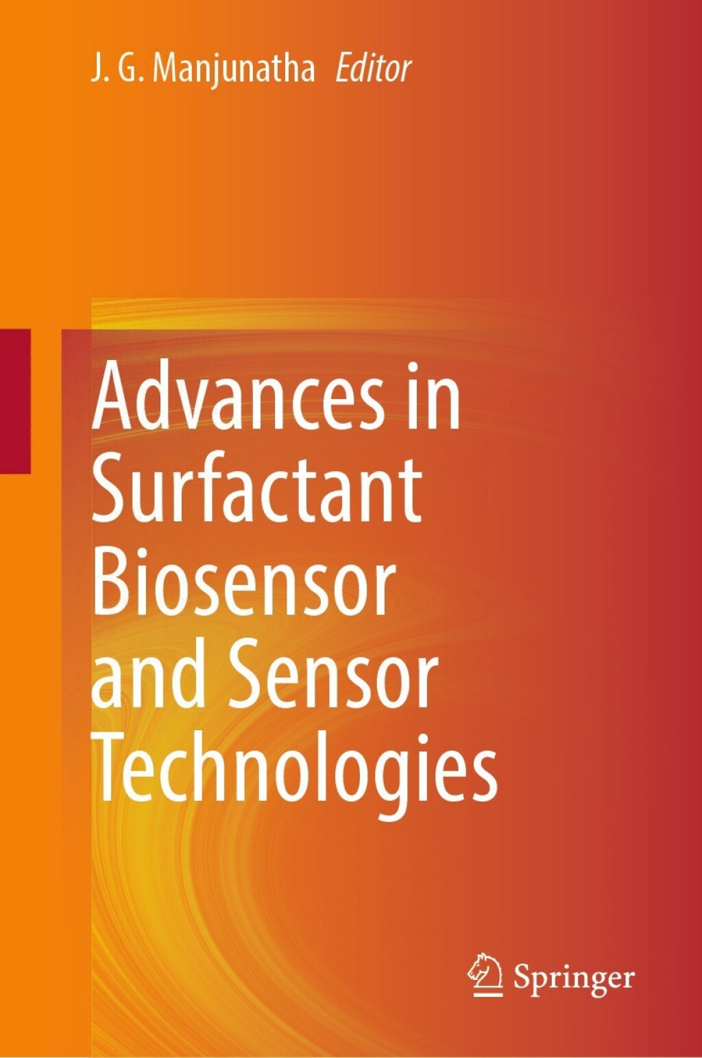 Advances in Surfactant Biosensor and Sensor Technologies â€“ PDF/EPUB Version Downloadable