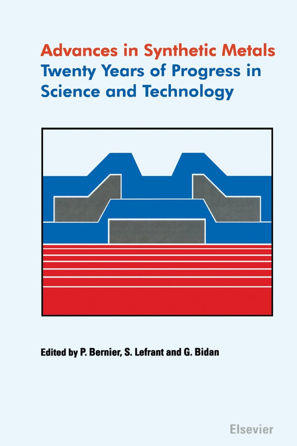 Advances in Synthetic Metals: Twenty years of progress in science and technology â€“ PDF/EPUB Version Downloadable