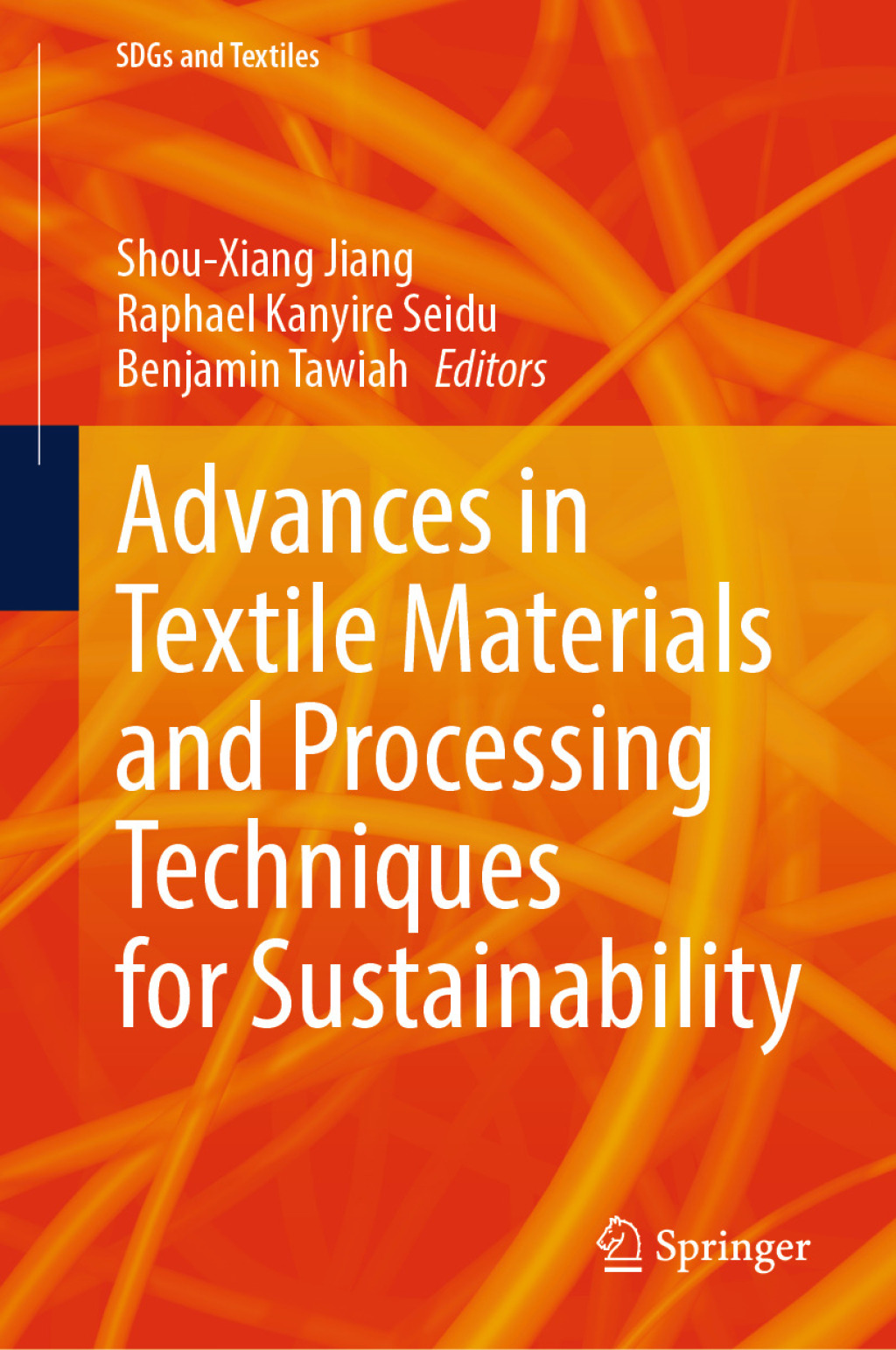 Advances in Textile Materials and Processing Techniques for Sustainability â€“ PDF/EPUB Version Downloadable