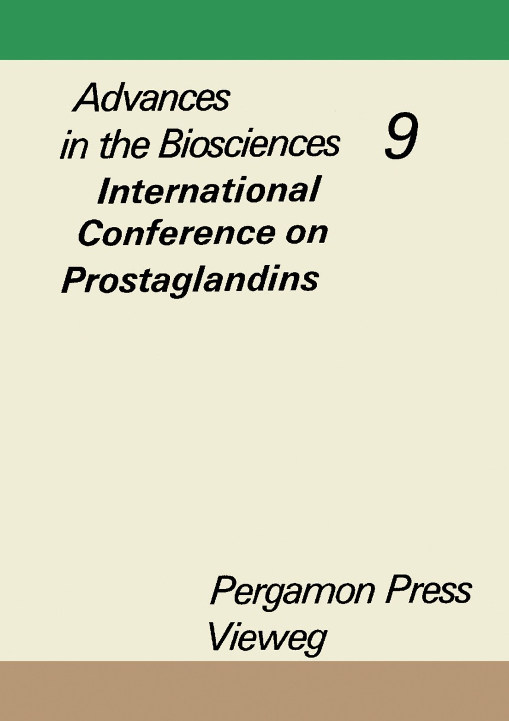Advances in the Biosciences International Conference on Prostaglandins, Vienna, September 25 to 28, 1972  â€“ PDF/EPUB Version Downloadable