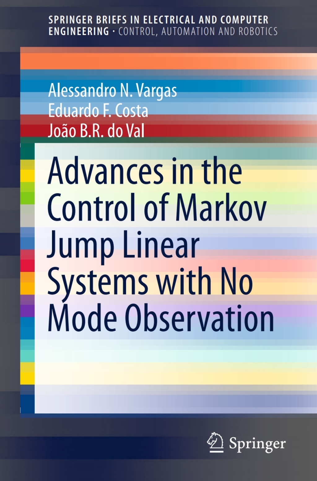 Advances in the Control of Markov Jump Linear Systems with No Mode ...