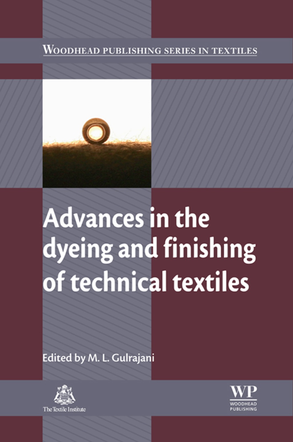Advances In The Dyeing And Finishing Of Technical Textiles â€“ PDF/EPUB Version Downloadable