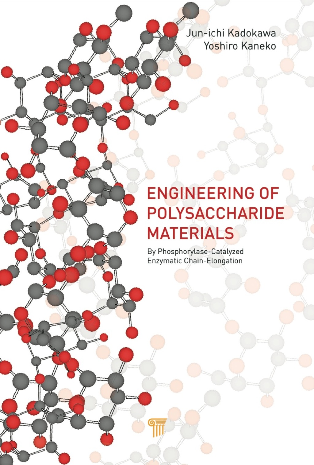Advances in the Engineering of Polysaccharide Materials by Phosphorylase-Catalyzed Enzymatic Chain-Elongation 1st Edition â€“ PDF/EPUB Version Downloadable