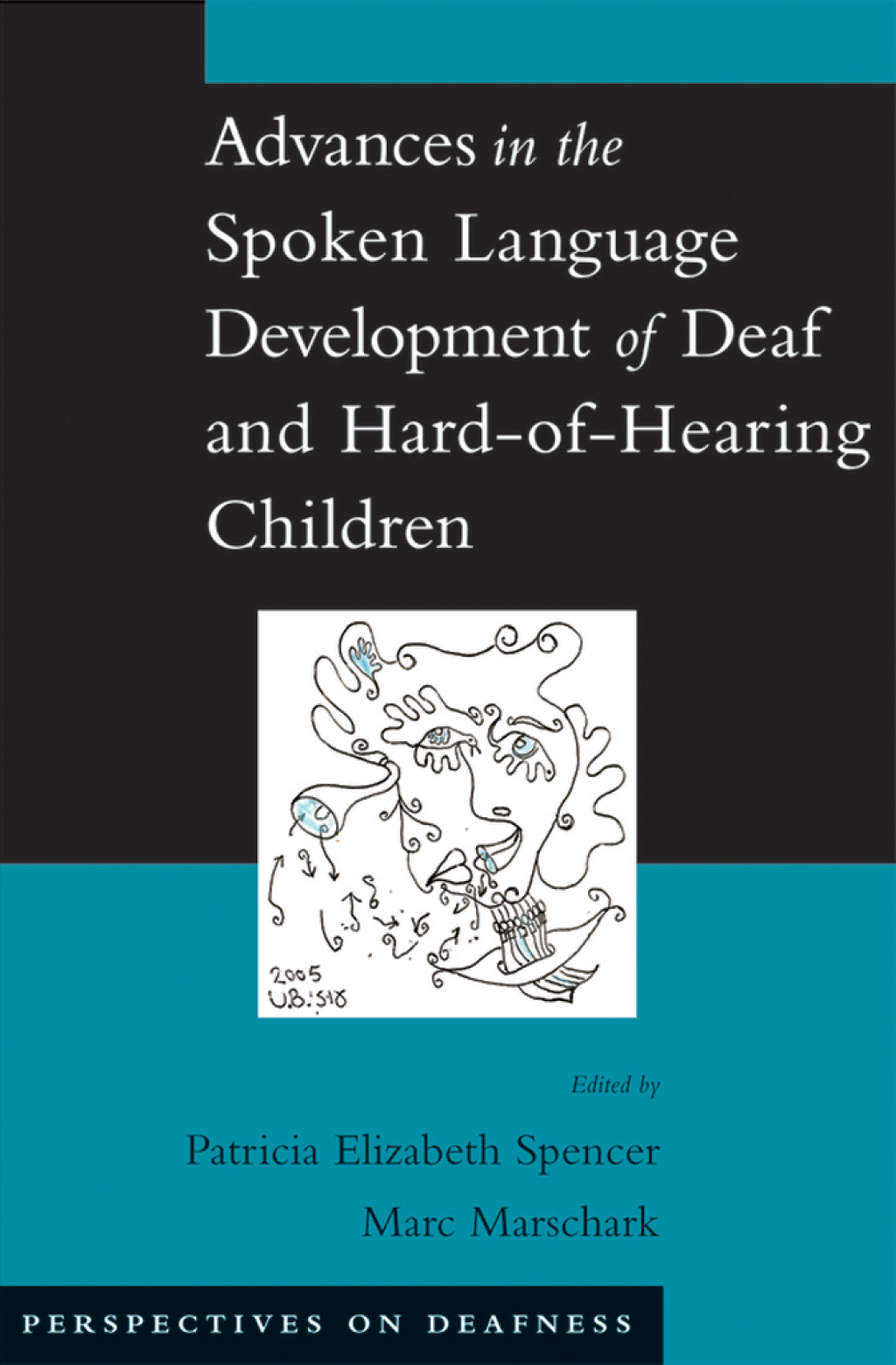 Advances in the Spoken-Language Development of Deaf and Hard-of-Hearing Children 1st Edition â€“ PDF/EPUB Version Downloadable