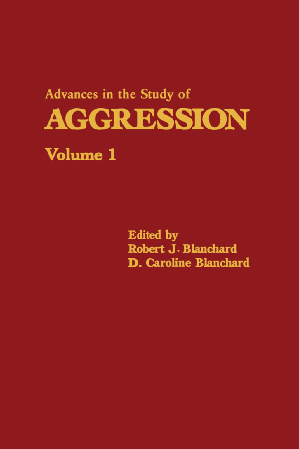 Advances in the Study of Aggression Volume 1  â€“ PDF/EPUB Version Downloadable