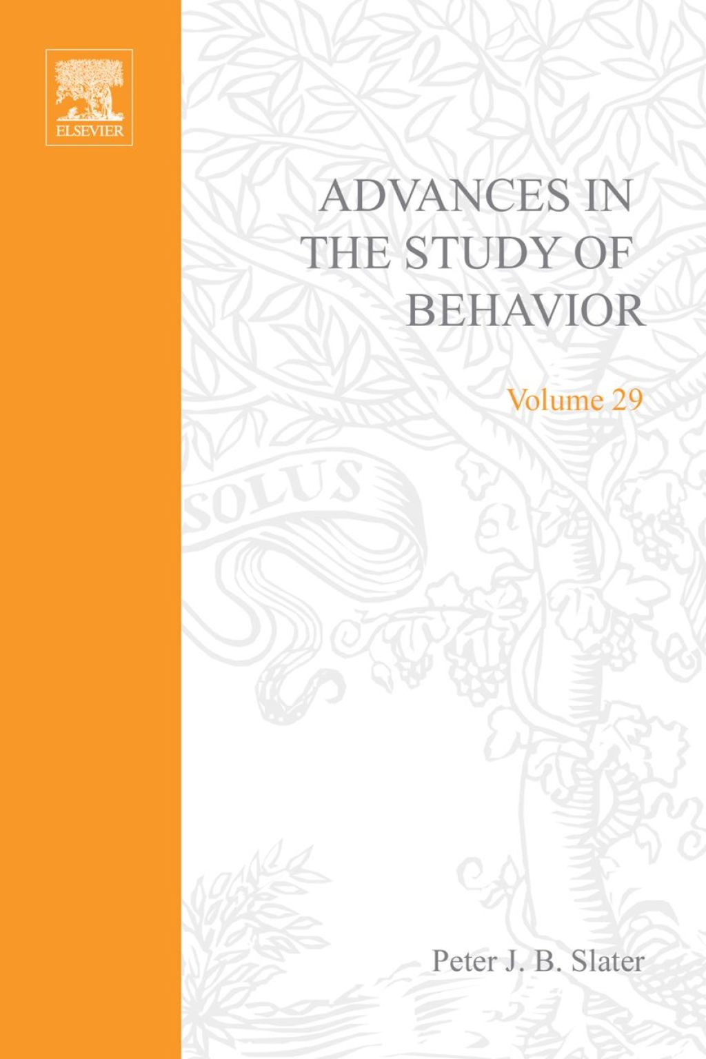 Advances in the Study of Behavior â€“ PDF/EPUB Version Downloadable