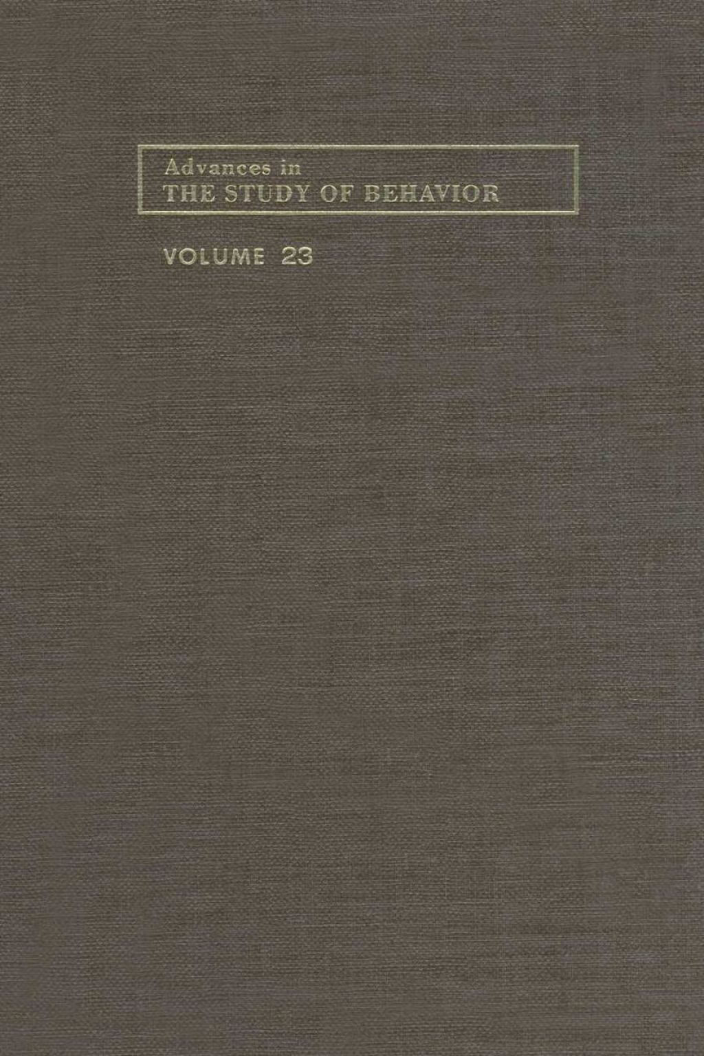 Advances in the Study of Behavior  â€“ PDF/EPUB Version Downloadable