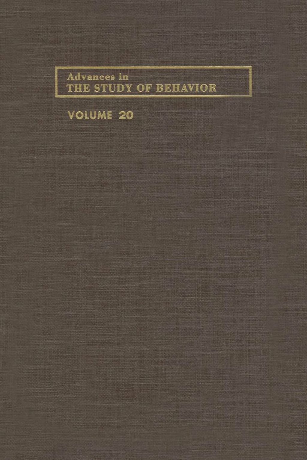 ADVANCES IN THE STUDY OF BEHAVIOR V 20  â€“ PDF/EPUB Version Downloadable