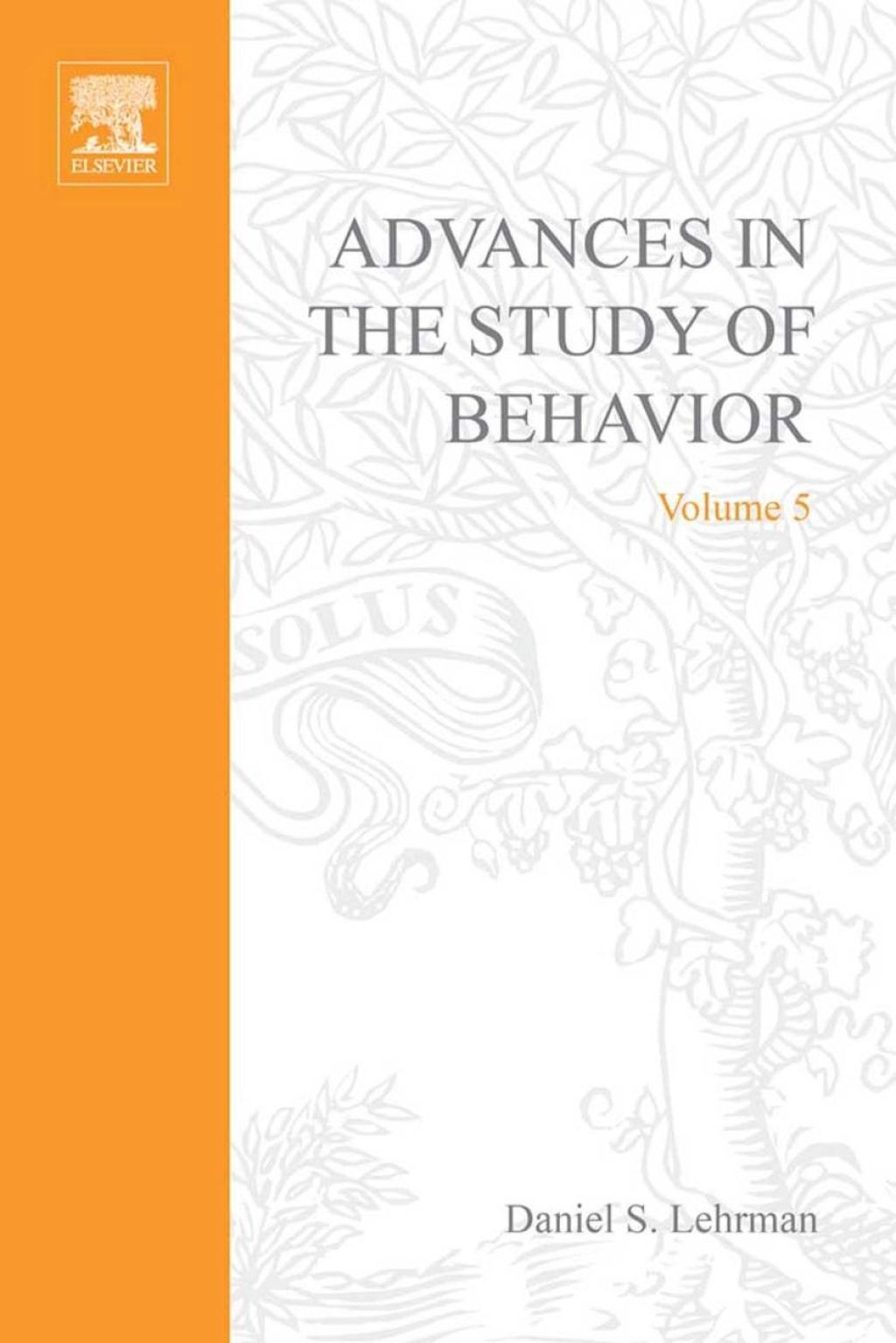ADVANCES IN THE STUDY OF BEHAVIOR VOL 5  â€“ PDF/EPUB Version Downloadable