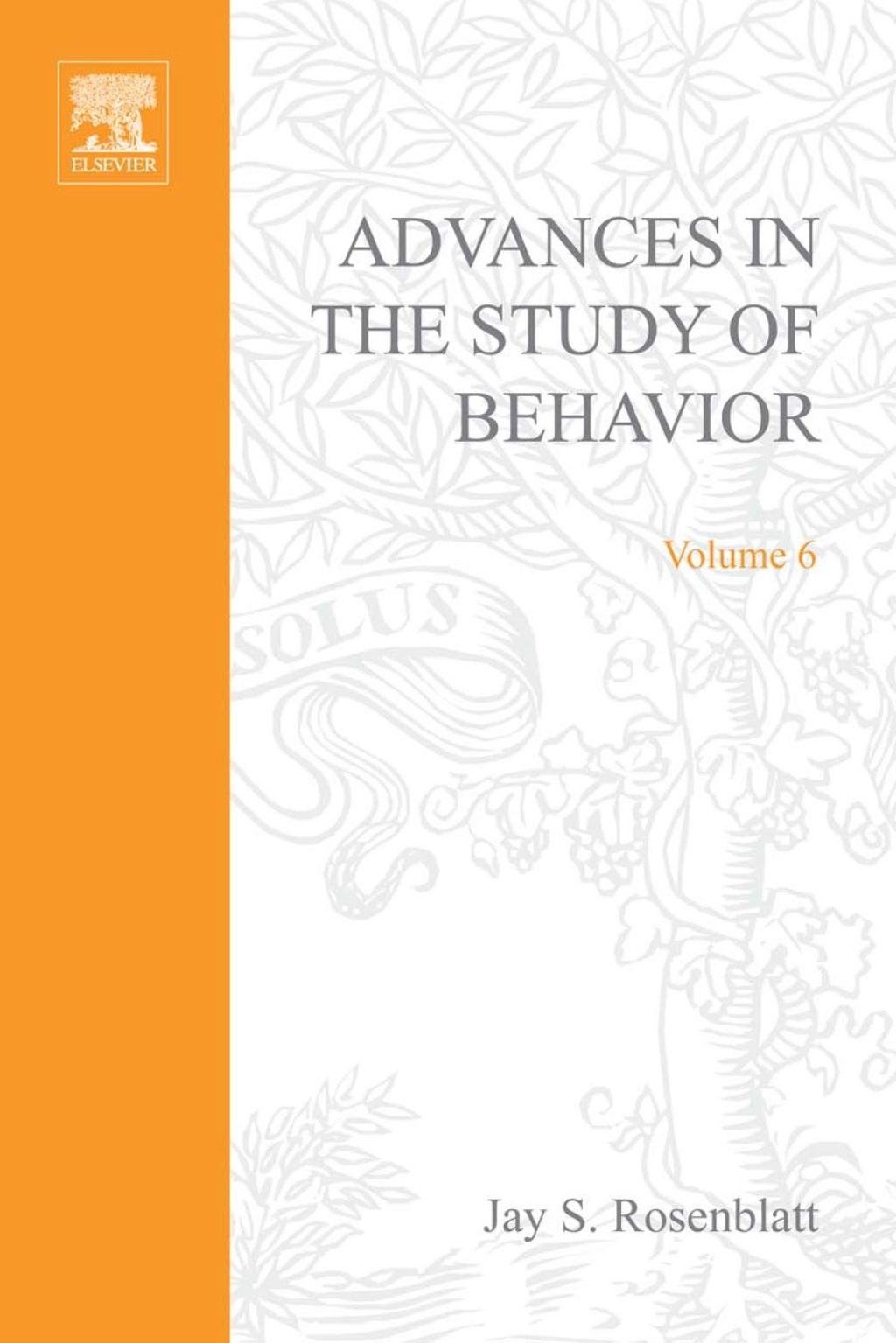 ADVANCES IN THE STUDY OF BEHAVIOR VOL 6  â€“ PDF/EPUB Version Downloadable