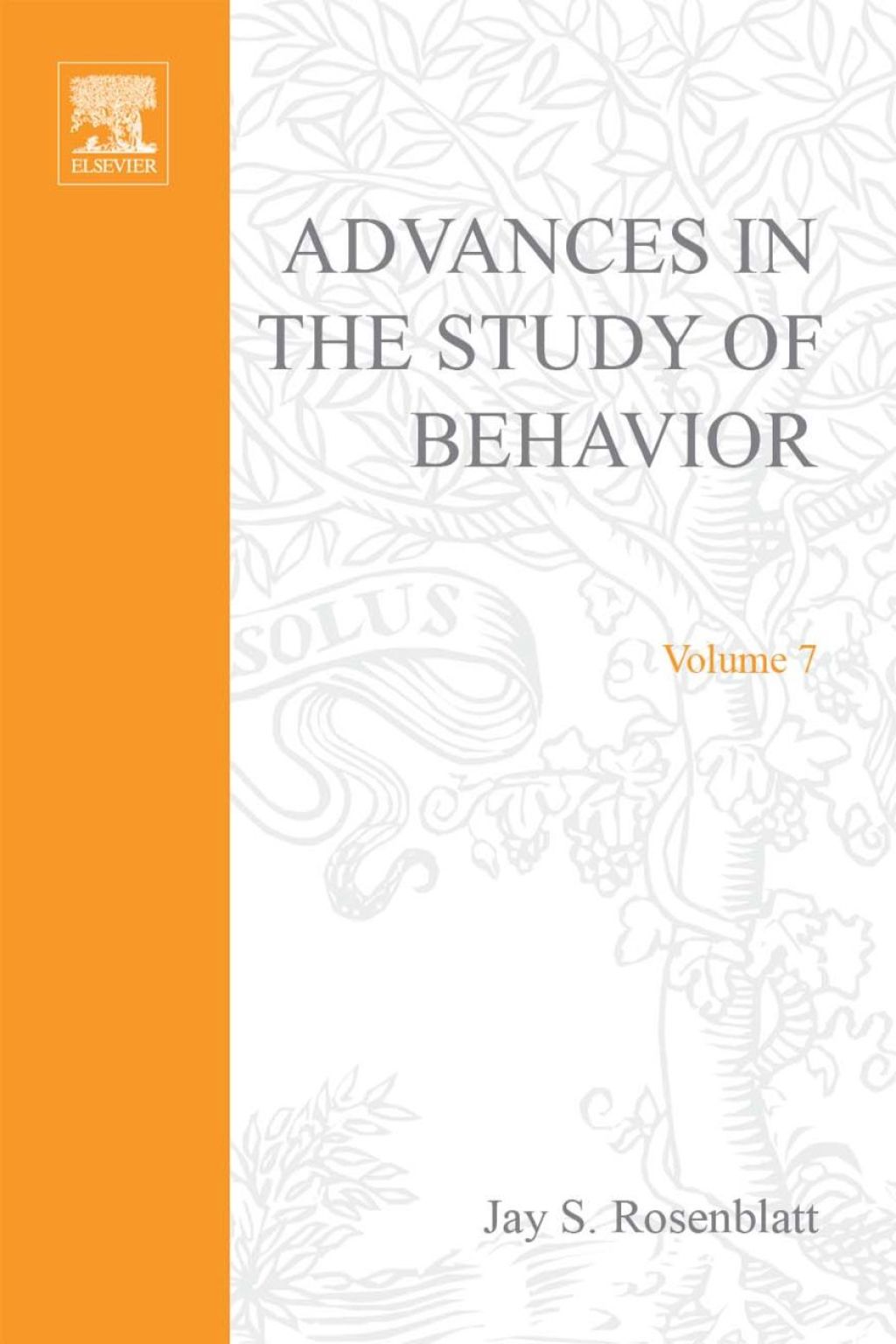 ADVANCES IN THE STUDY OF BEHAVIOR VOL 7  â€“ PDF/EPUB Version Downloadable