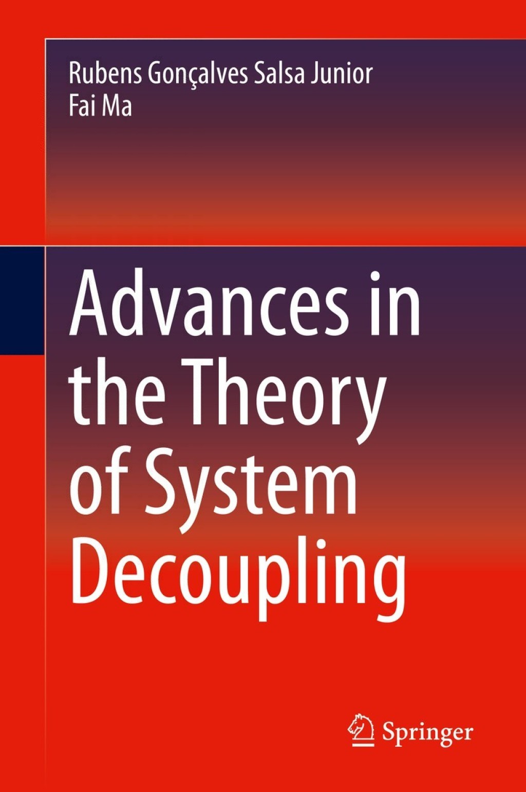 Advances in the Theory of System Decoupling â€“ PDF/EPUB Version Downloadable