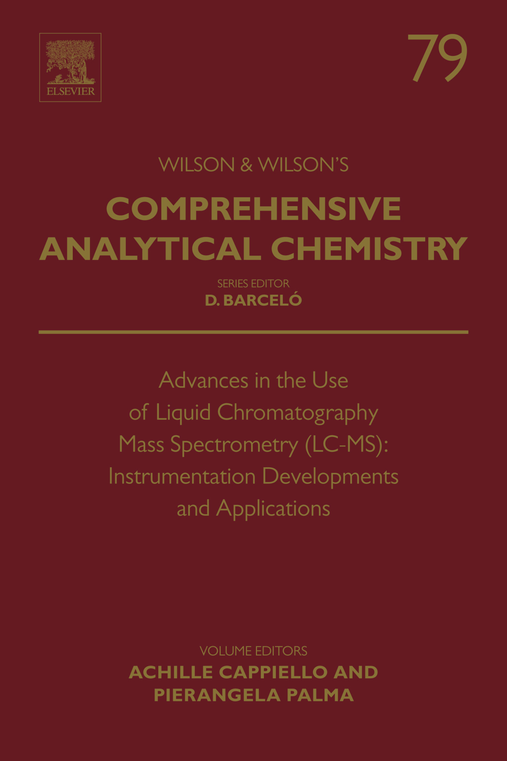 Advances in the Use of Liquid Chromatography Mass Spectrometry (LC-MS): Instrumentation Developments and Applications â€“ PDF/EPUB Version Downloadable