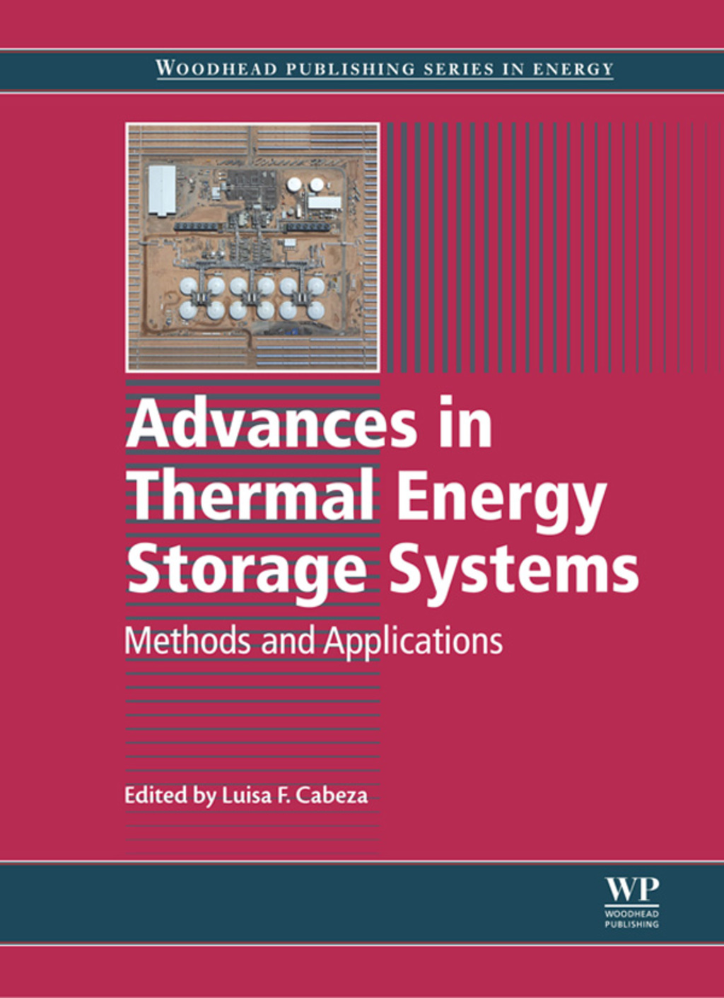 Advances in Thermal Energy Storage Systems: Methods and Applications â ...