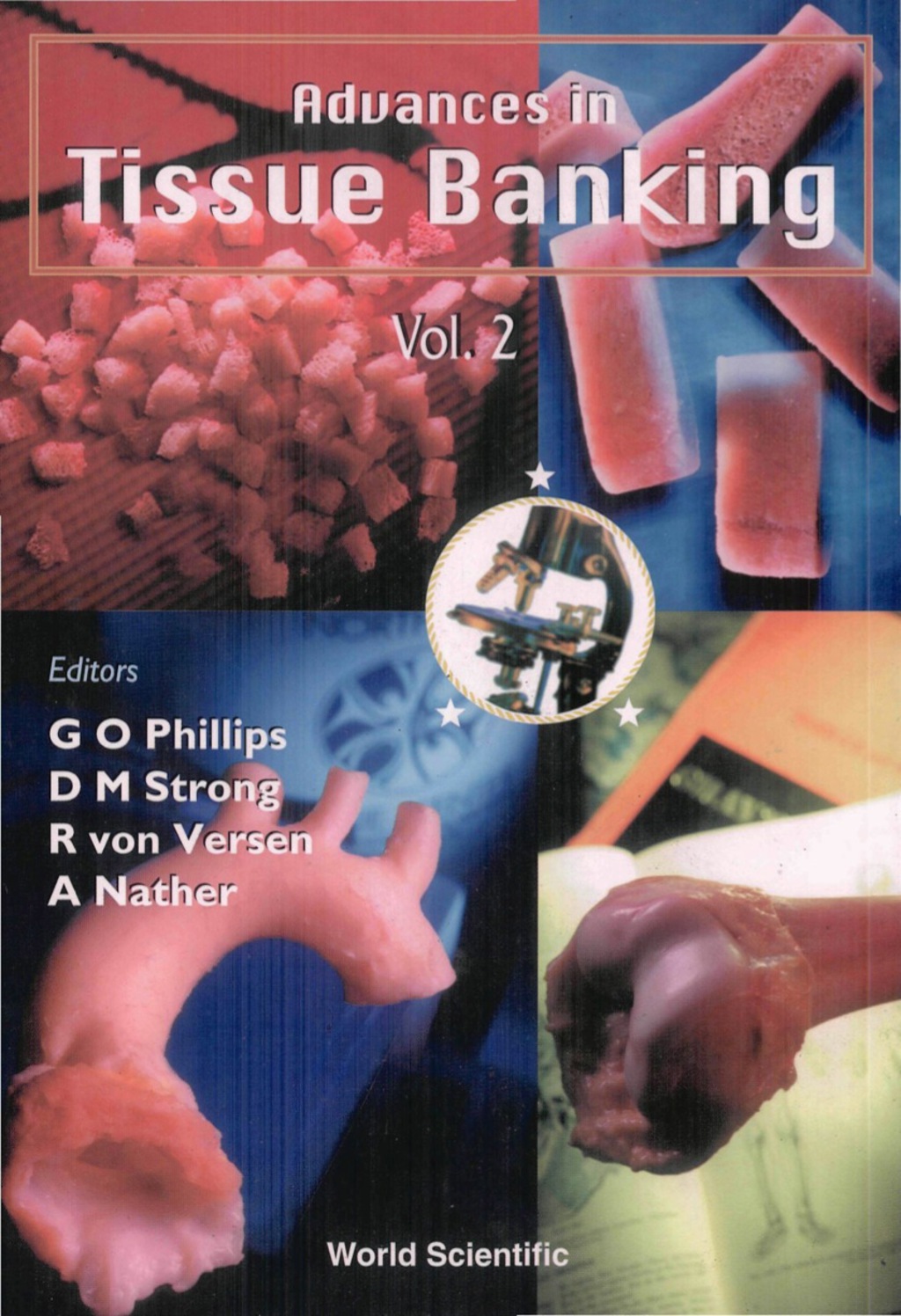 Advances In Tissue Banking, Vol 2 â€“ PDF/EPUB Version Downloadable