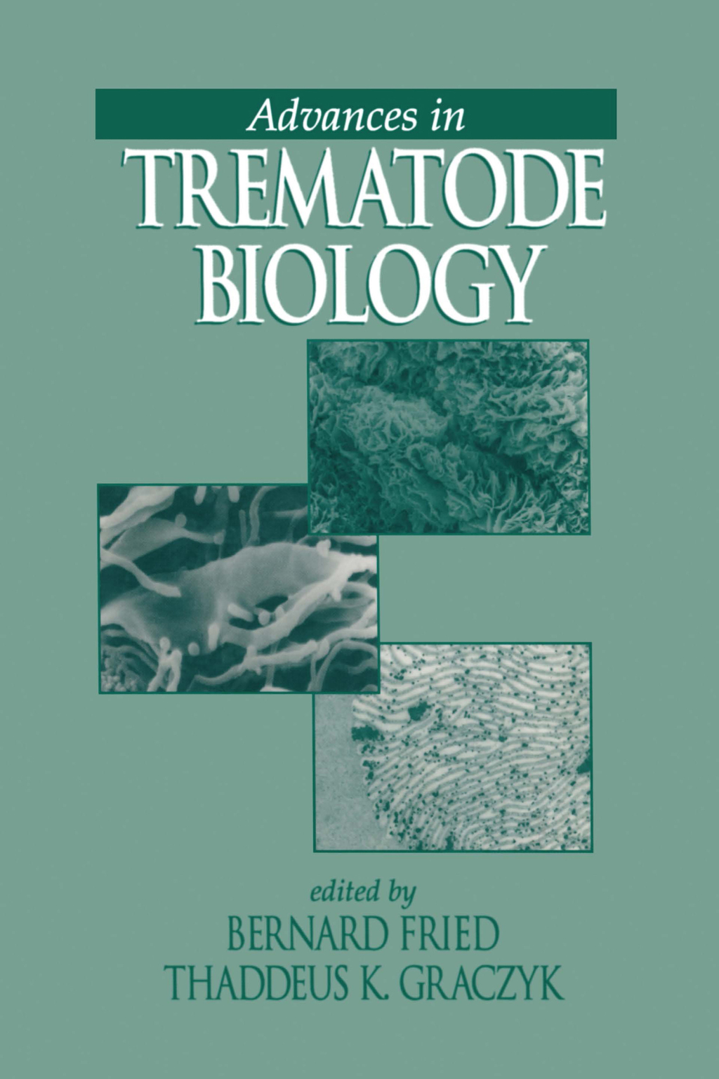 Advances in Trematode Biology 1st Edition â€“ PDF/EPUB Version Downloadable