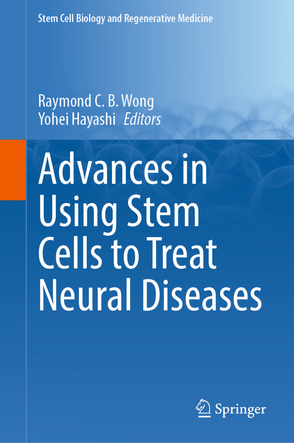 Advances in Using Stem Cells to Treat Neural Diseases â€“ PDF/EPUB Version Downloadable