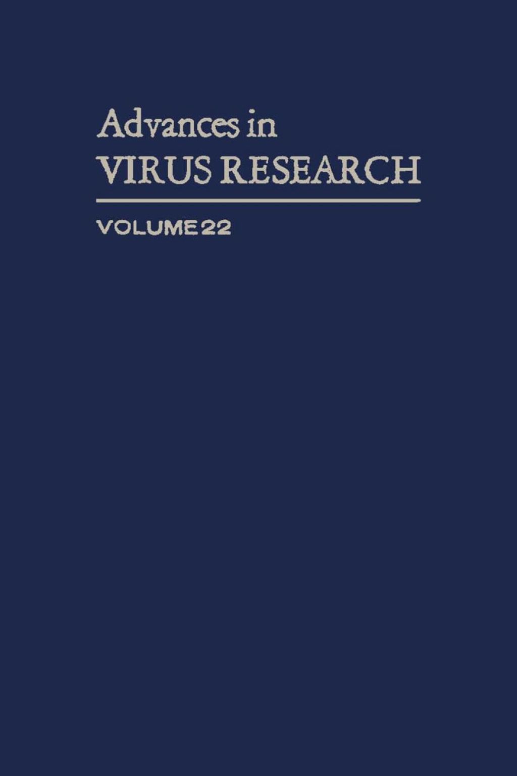 ADVANCES IN VIRUS RESEARCH VOL 22  â€“ PDF/EPUB Version Downloadable