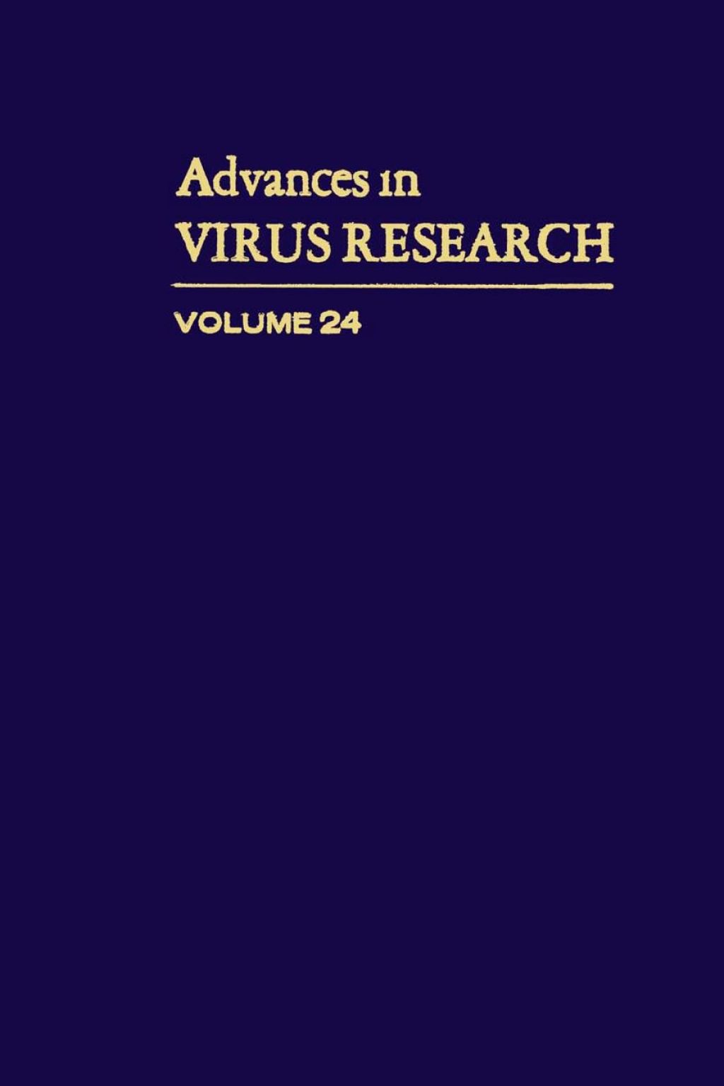ADVANCES IN VIRUS RESEARCH VOL 24  â€“ PDF/EPUB Version Downloadable